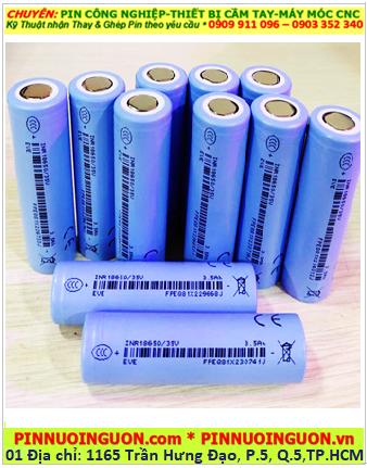 EVE INR18650/35V, Pin sạc Lithium Li-ion INR18650/35V (3500mAh, Dòng xả 10A) chính hãng